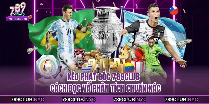 Kèo phạt góc 789club