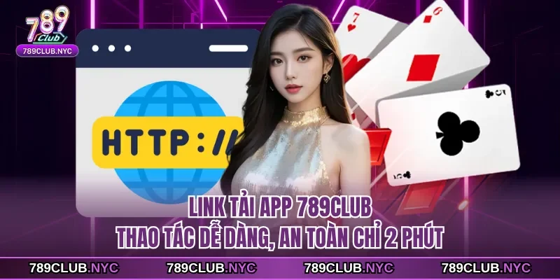Link tải app 789club