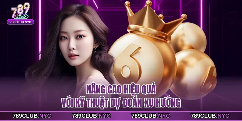 Nâng cao hiệu quả với kỹ thuật dự đoán xu hướng